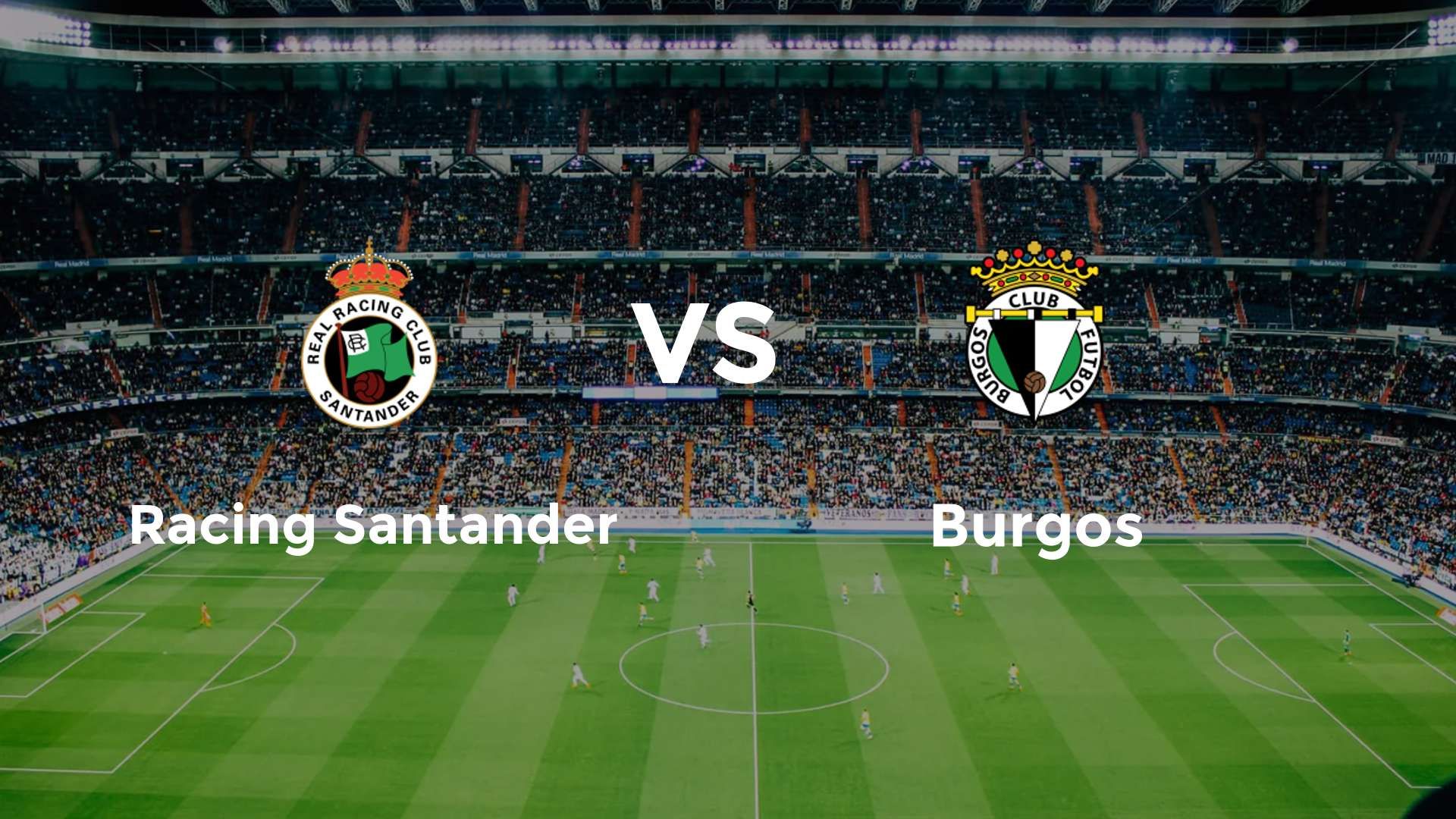 Racing Santander vs Burgos