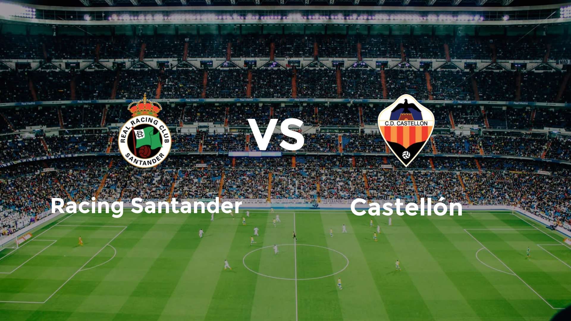 Racing Santander vs Castellón