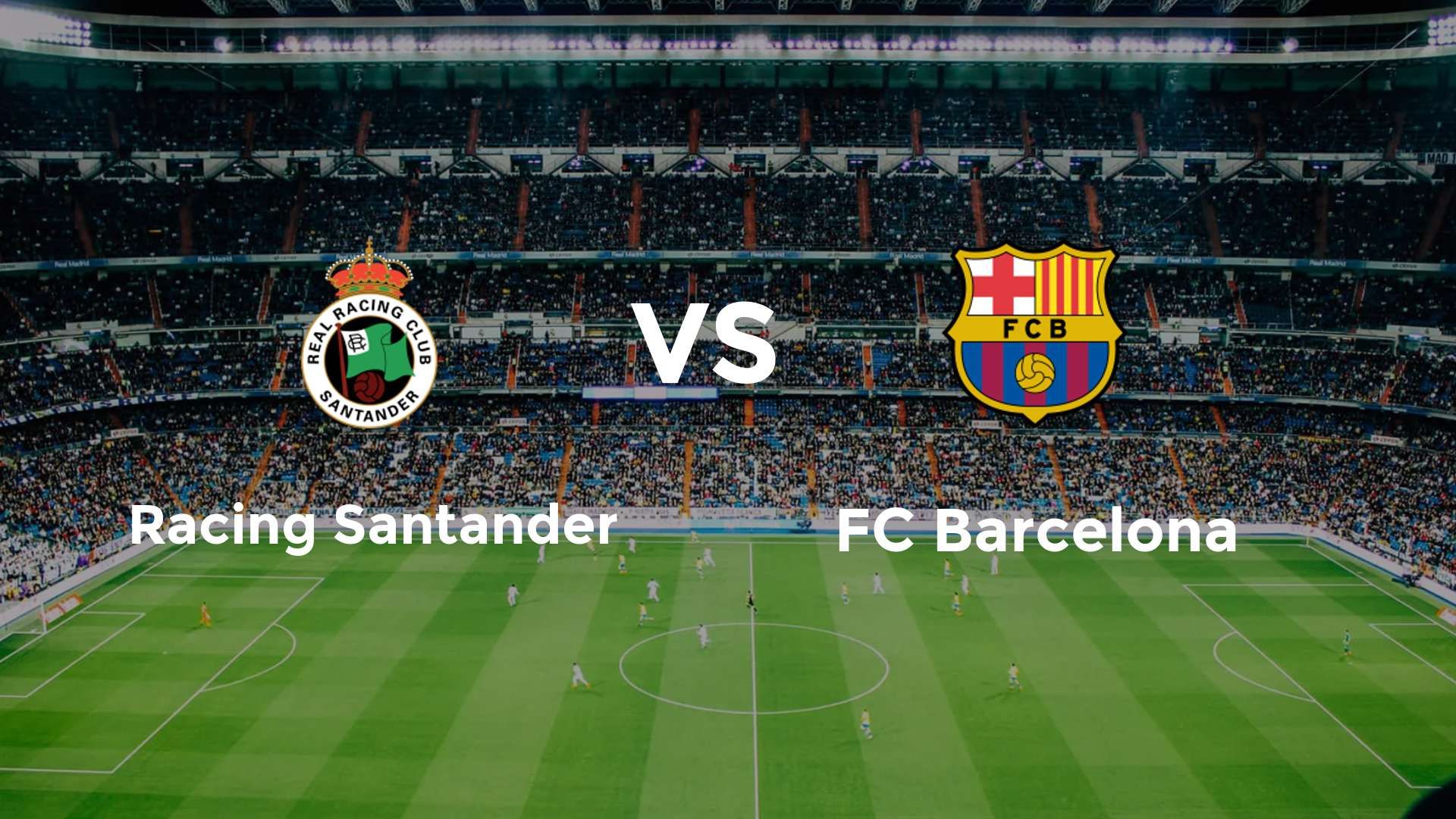Racing Santander vs FC Barcelona