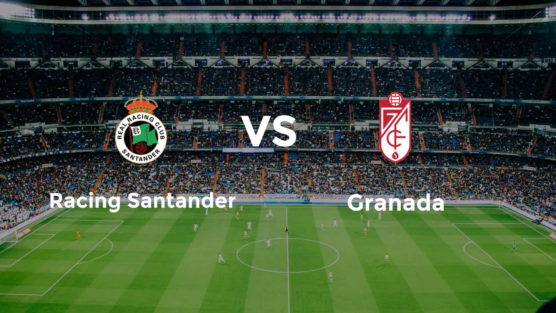 Racing Santander vs Granada