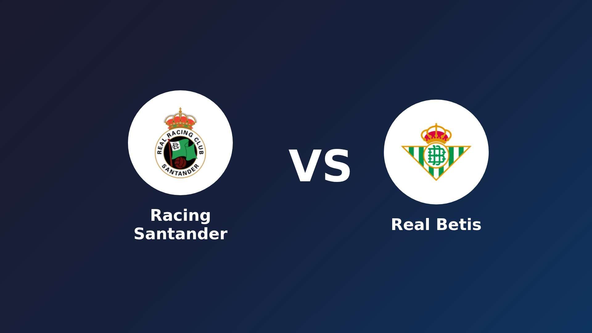 Racing Santander vs Real Betis