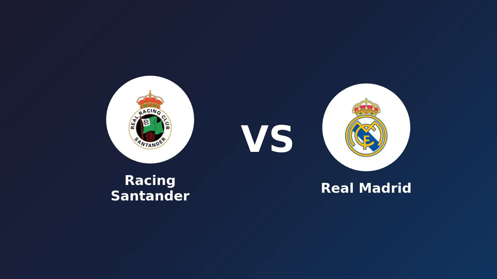 Racing Santander vs Real Madrid