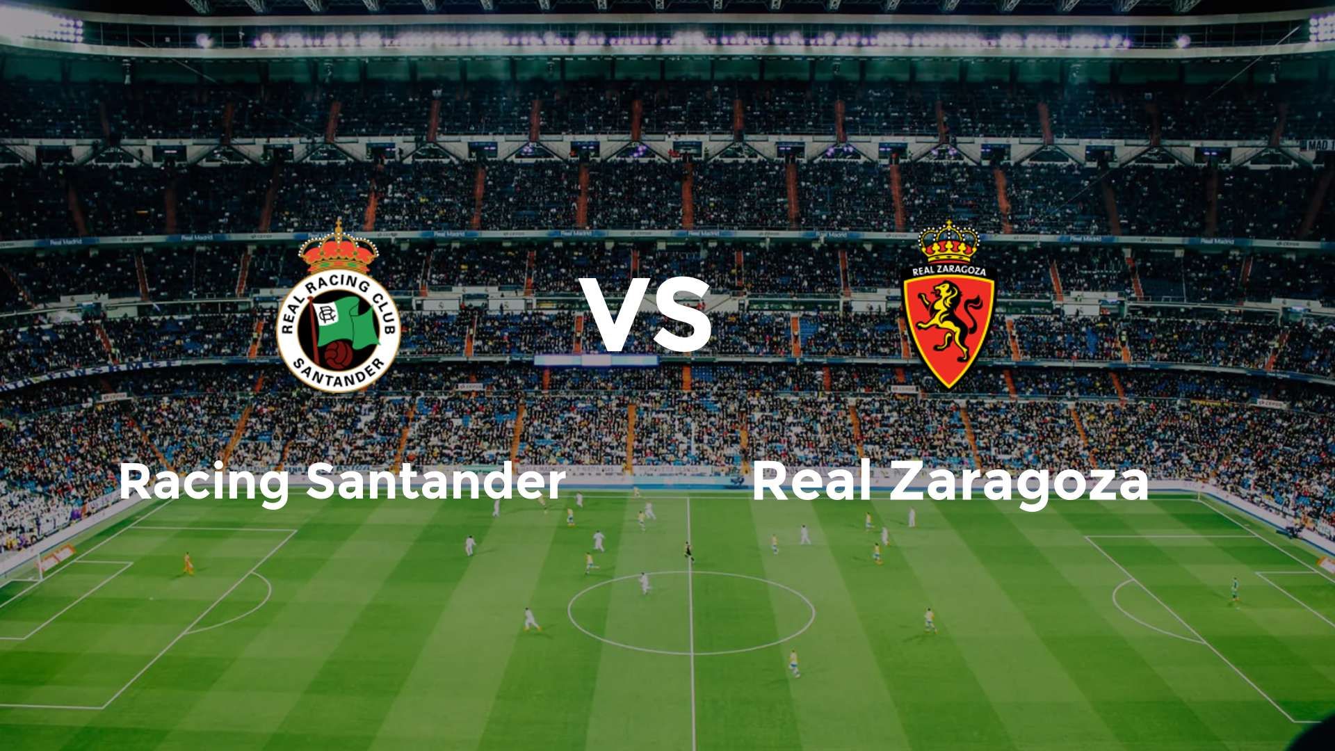 Racing Santander vs Real Zaragoza