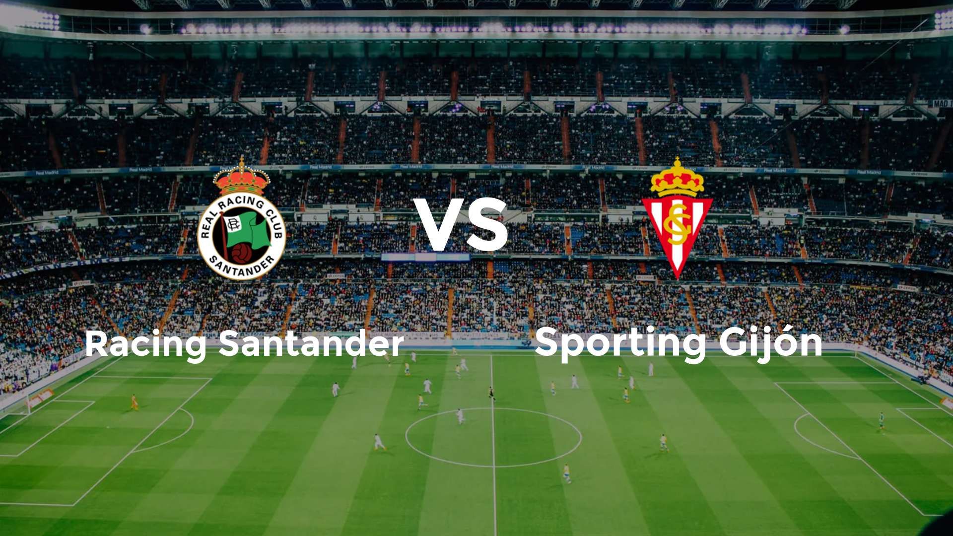 Racing Santander vs Sporting Gijón