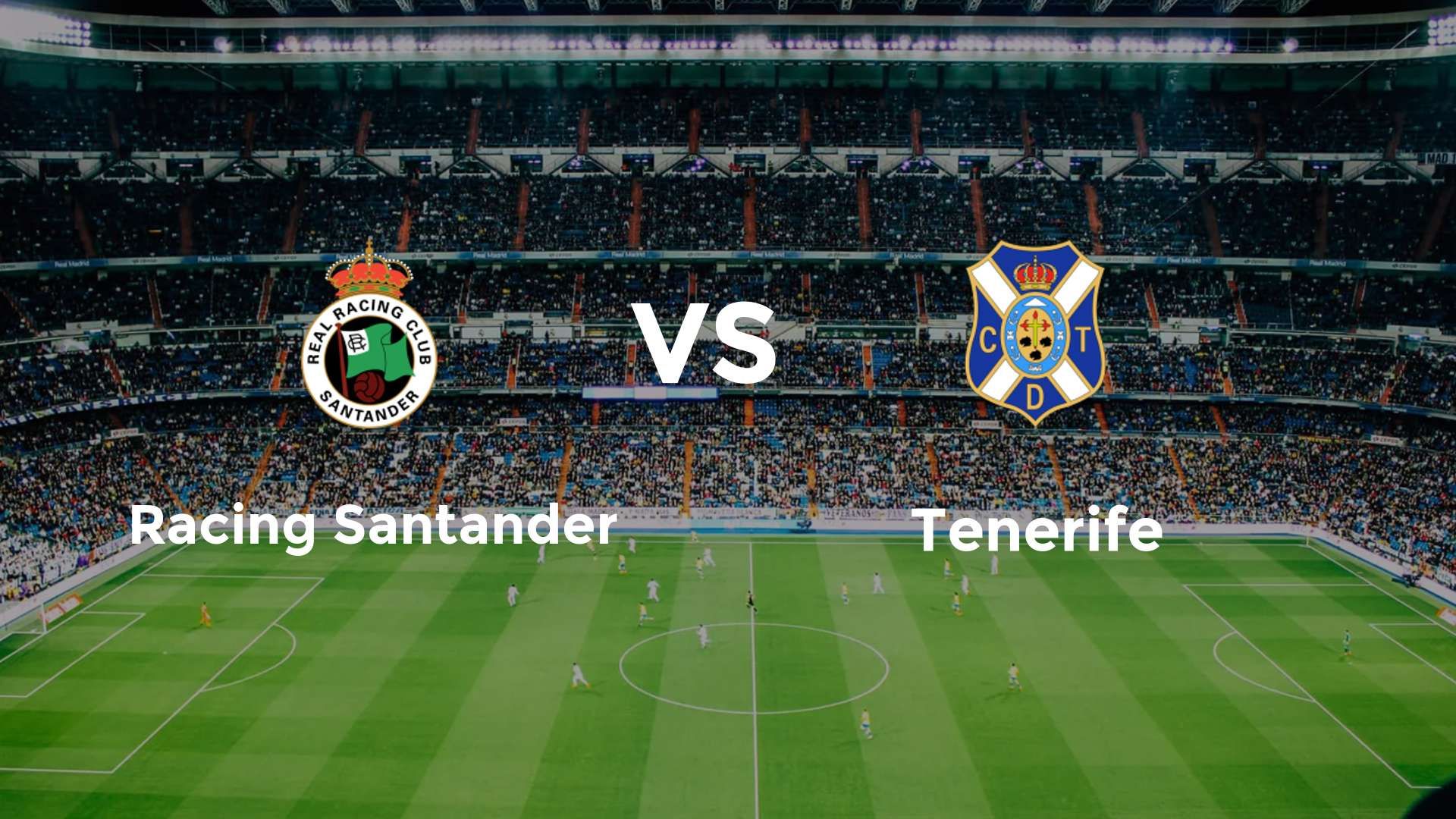Racing Santander vs Tenerife