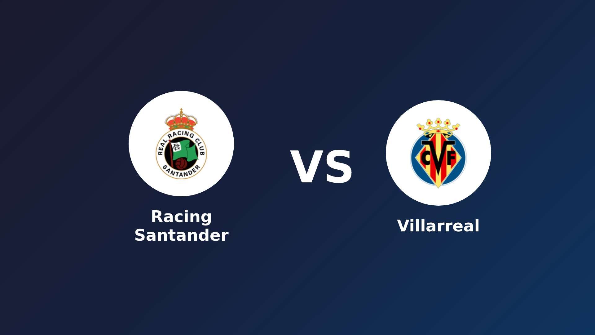 Racing Santander vs Villarreal