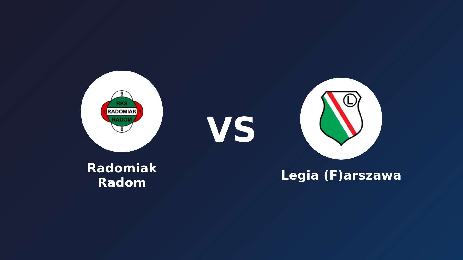 Radomiak Radom vs Legia (F)arszawa