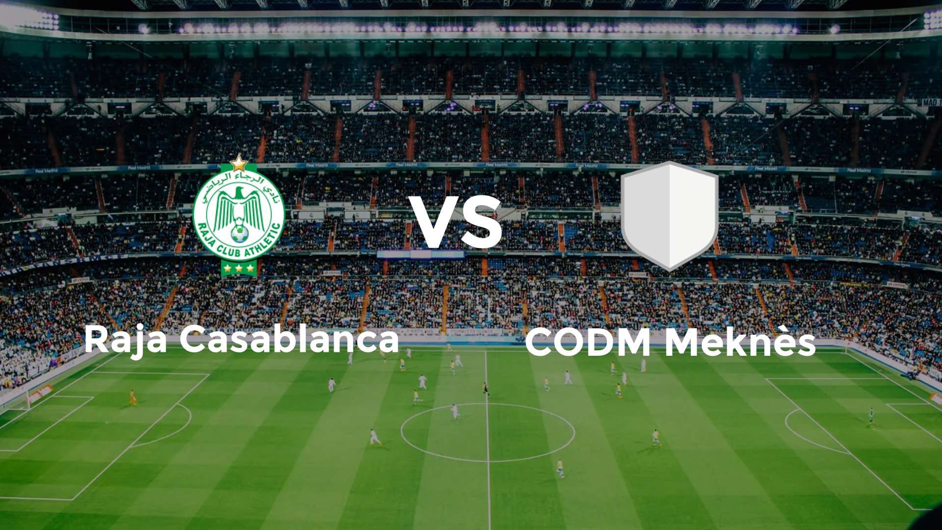 Raja Casablanca vs CODM Meknès
