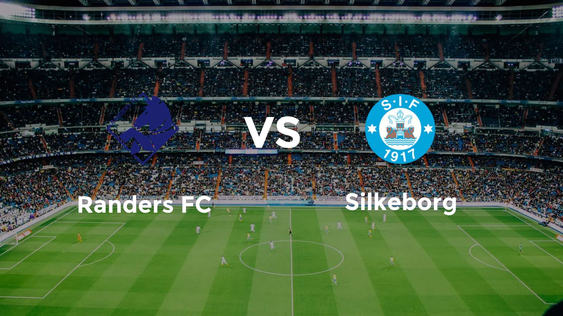 Randers FC vs Silkeborg IF
