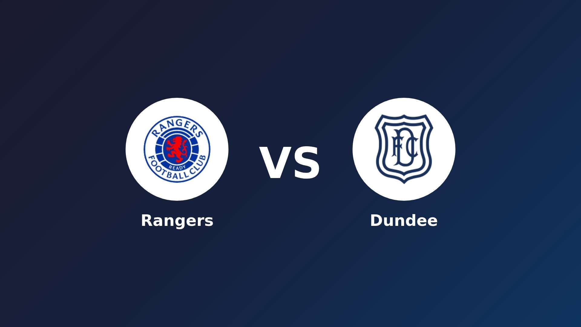 Rangers vs Dundee