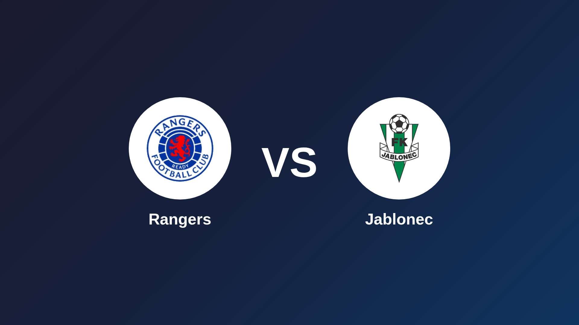 Rangers vs Jablonec