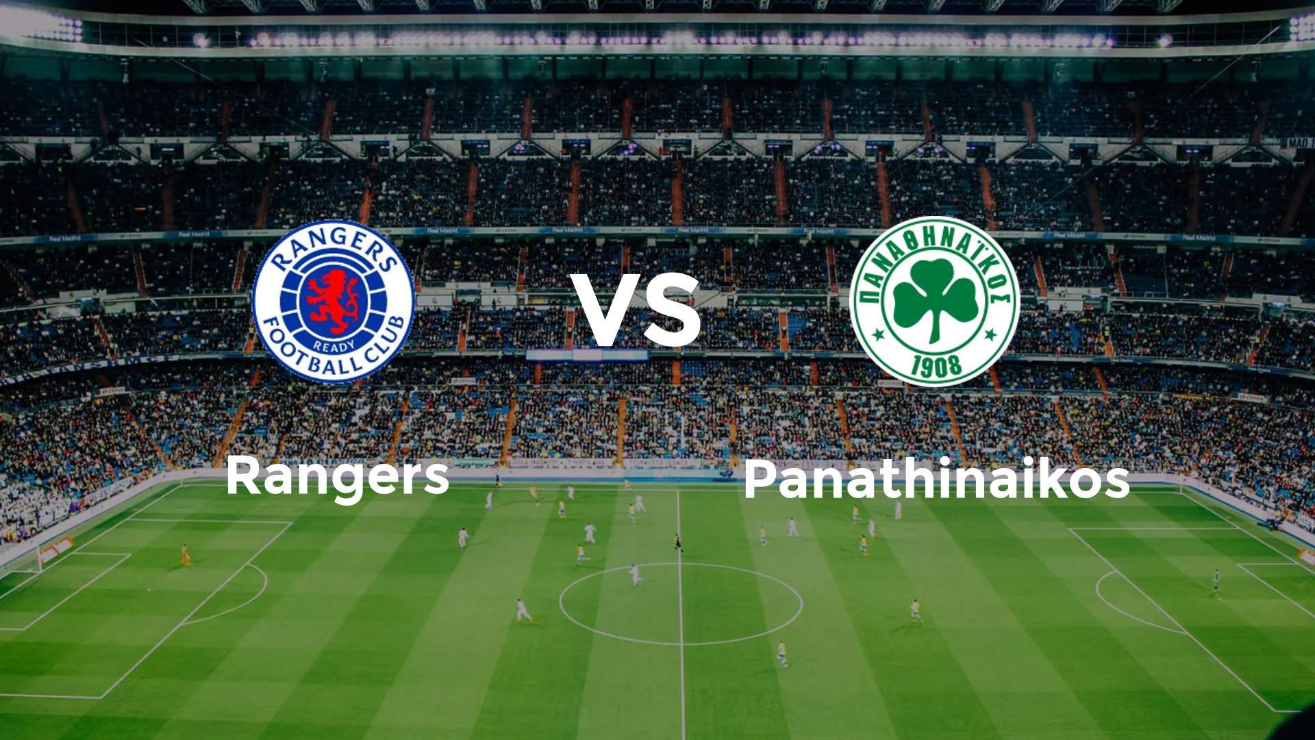Rangers vs Panathinaikos