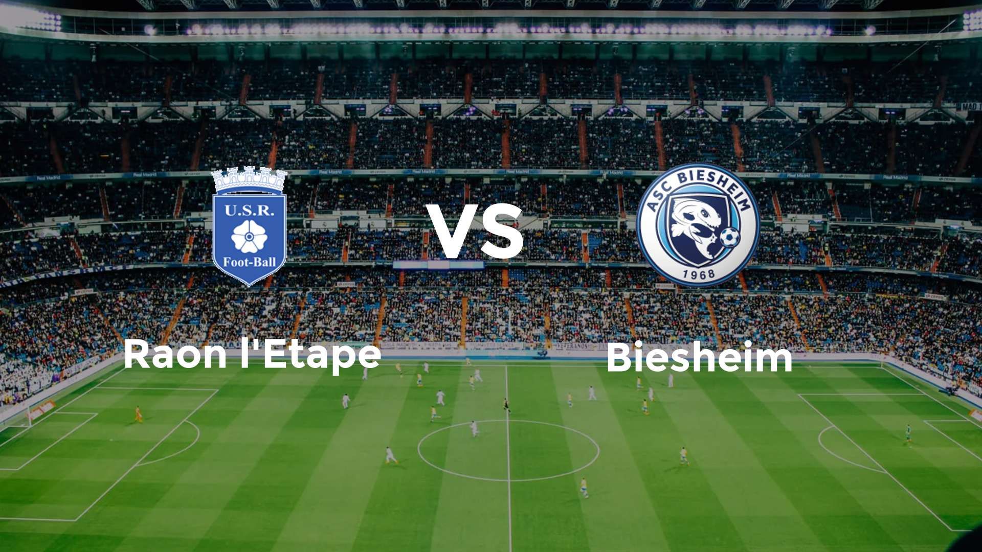 Raon l'Etape vs Biesheim