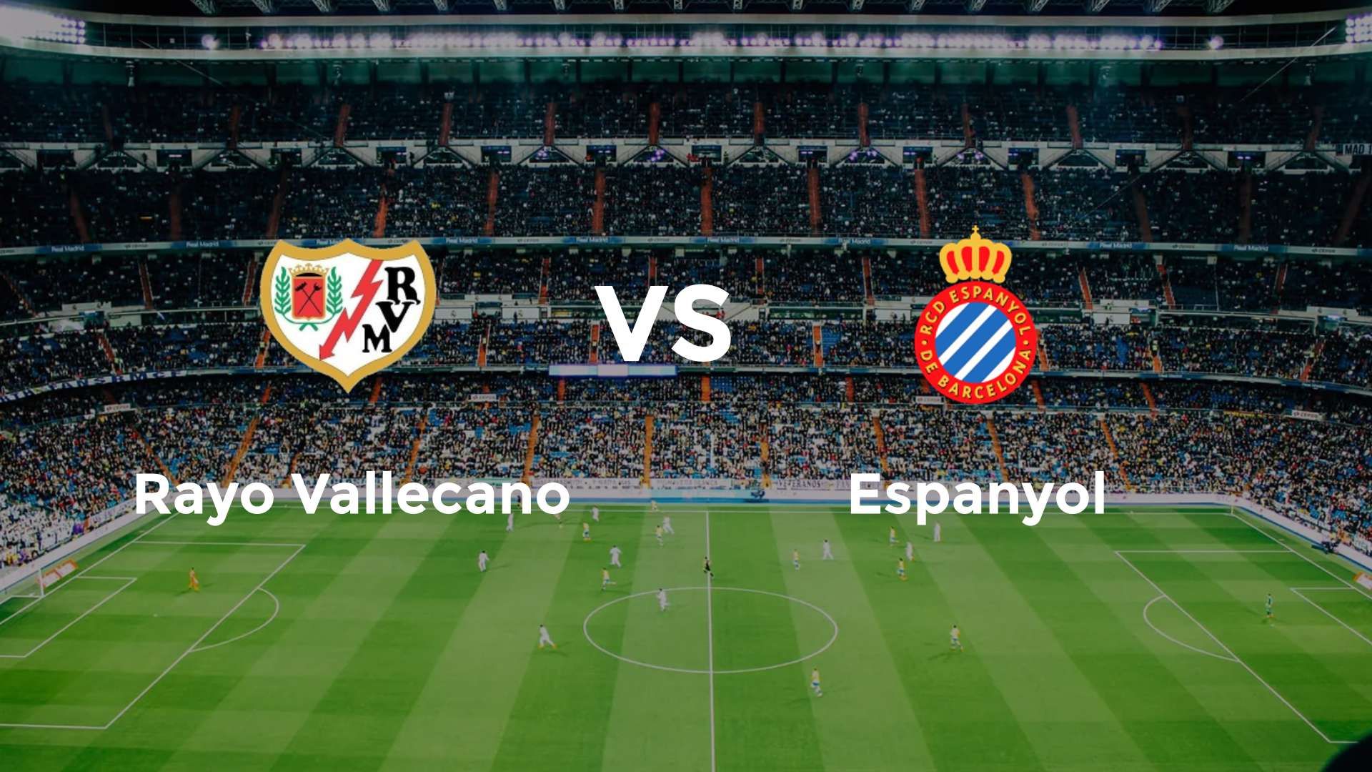 Rayo Vallecano vs Espanyol