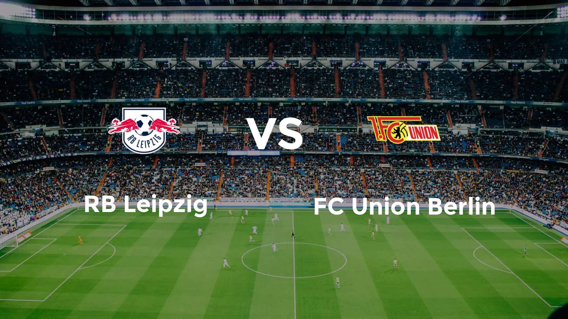 RB Leipzig vs FC Union Berlin