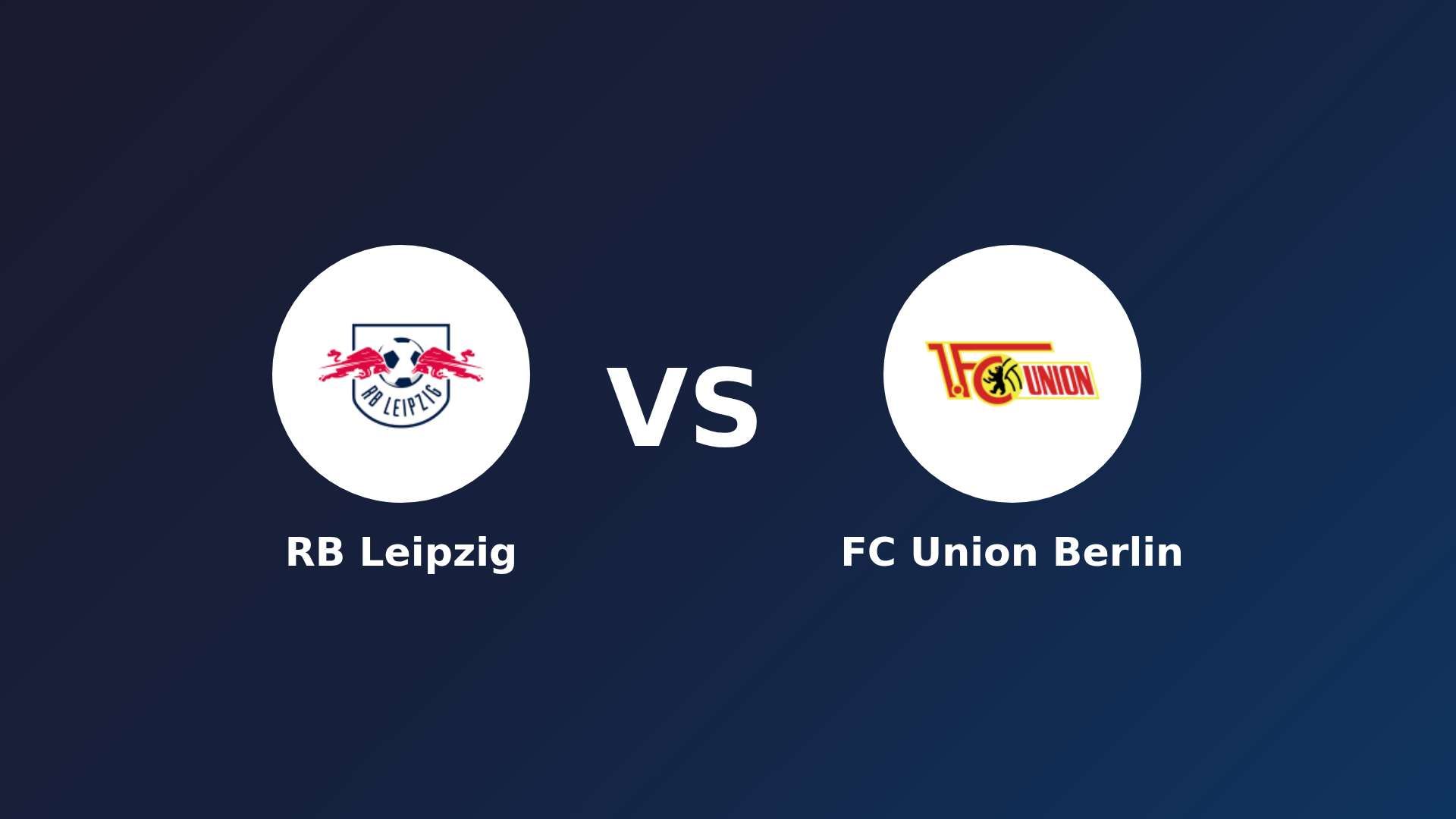 RB Leipzig vs FC Union Berlin