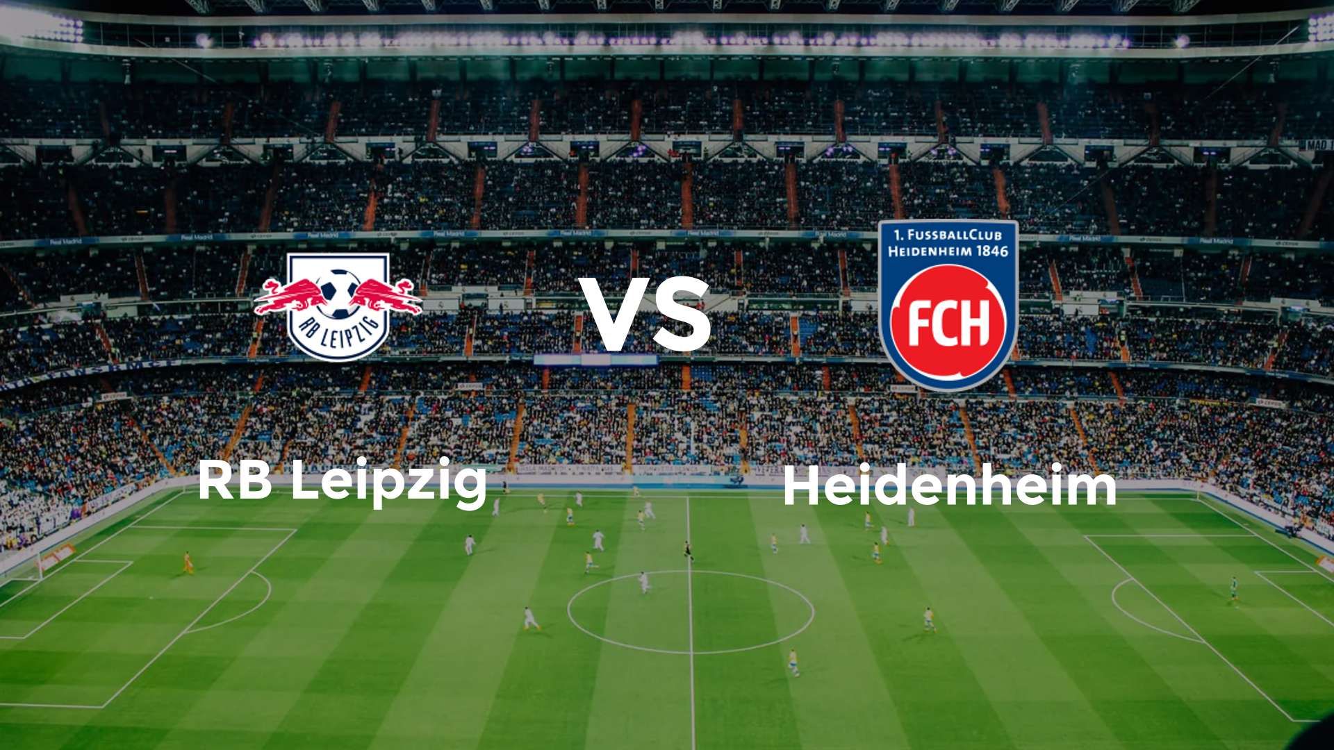 RB Leipzig vs Heidenheim