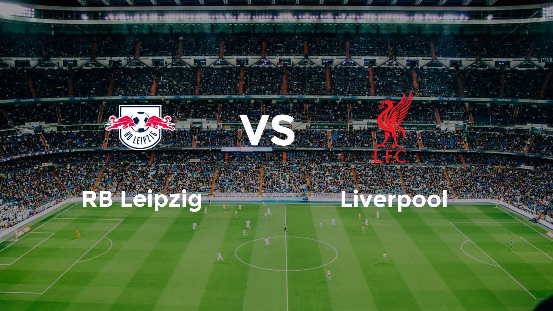 RB Leipzig vs Liverpool