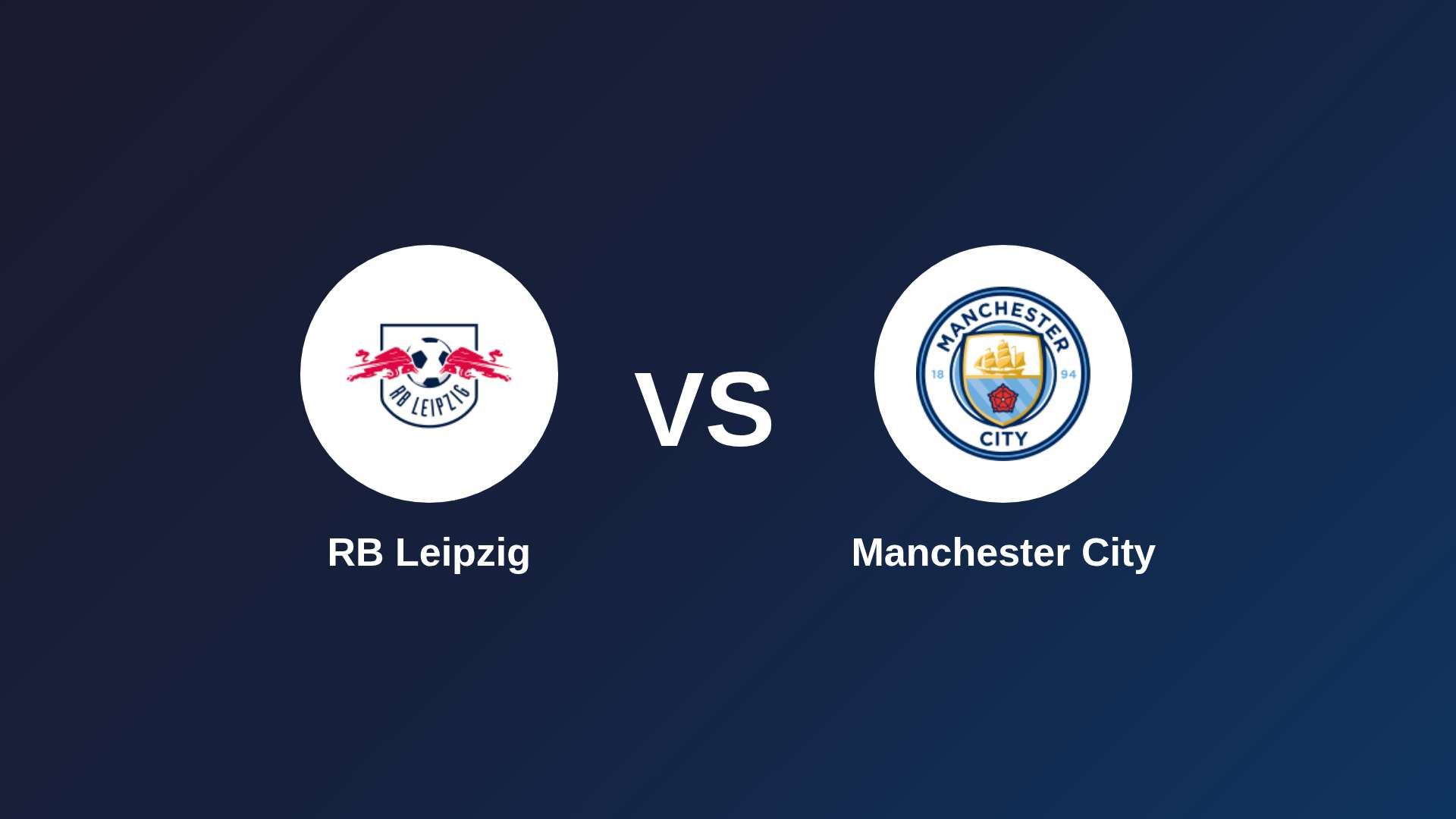 RB Leipzig vs Manchester City
