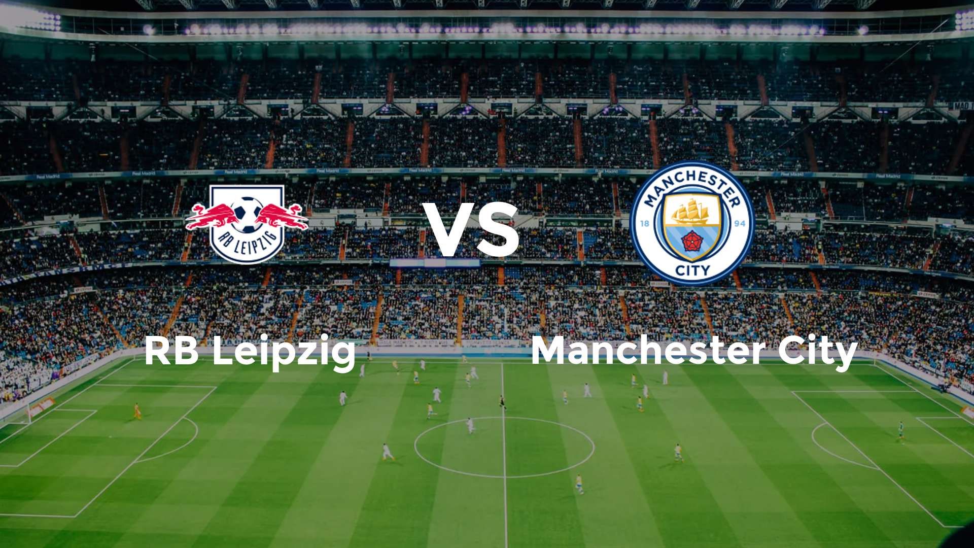 RB Leipzig vs Manchester City