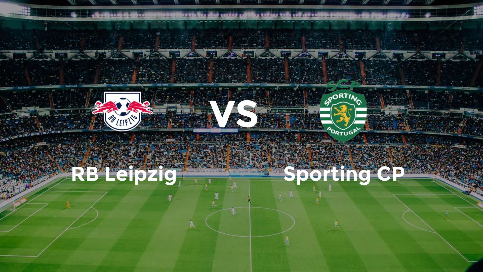 RB Leipzig vs Sporting CP