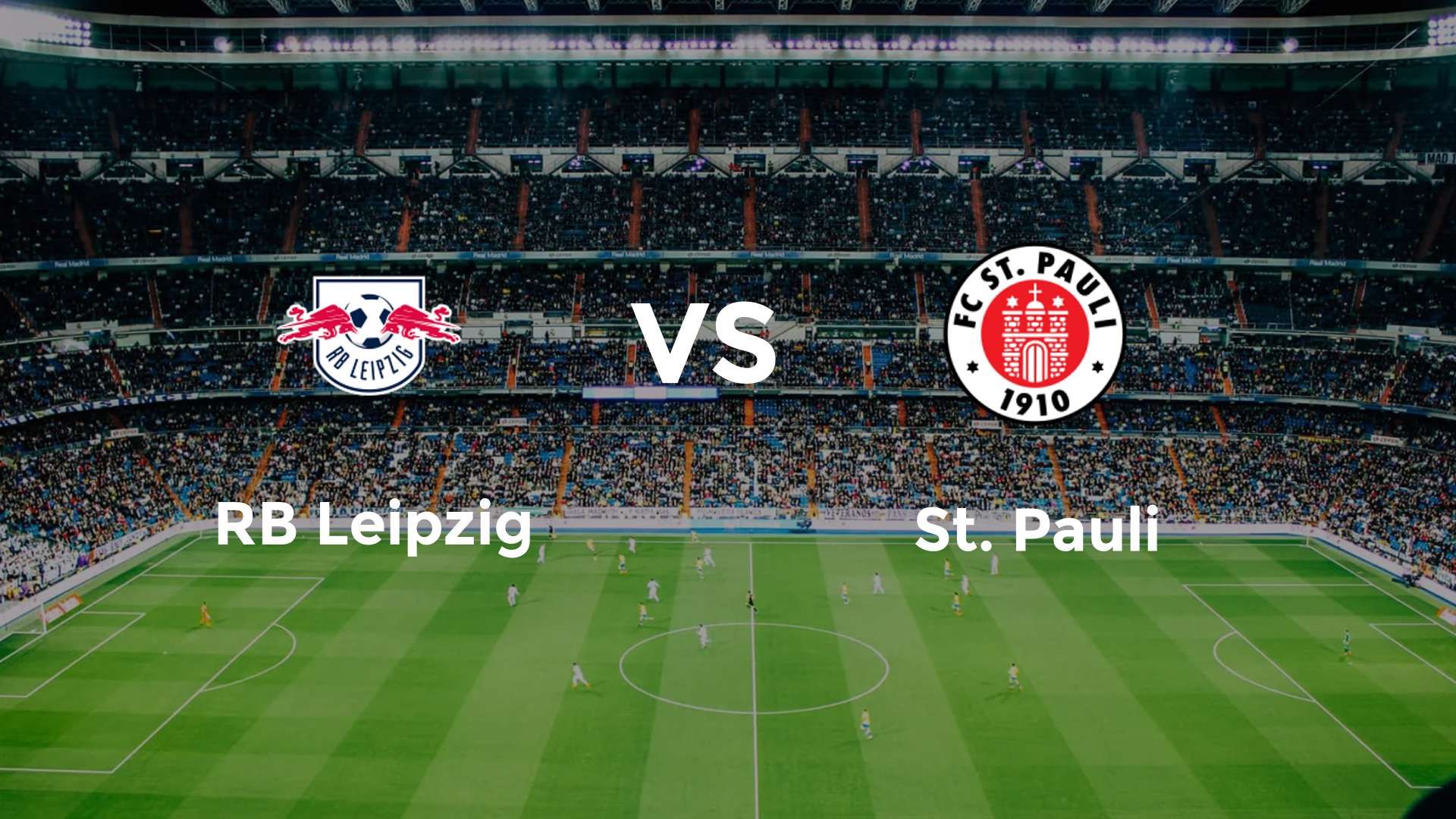 RB Leipzig vs St. Pauli