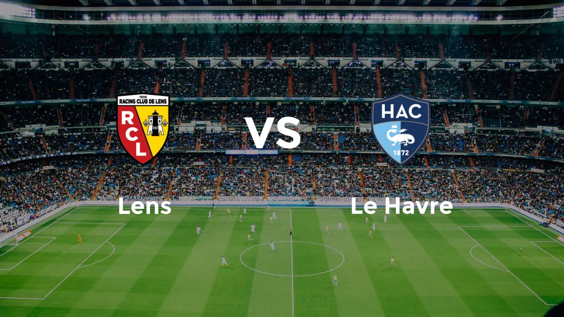Lens vs Le Havre