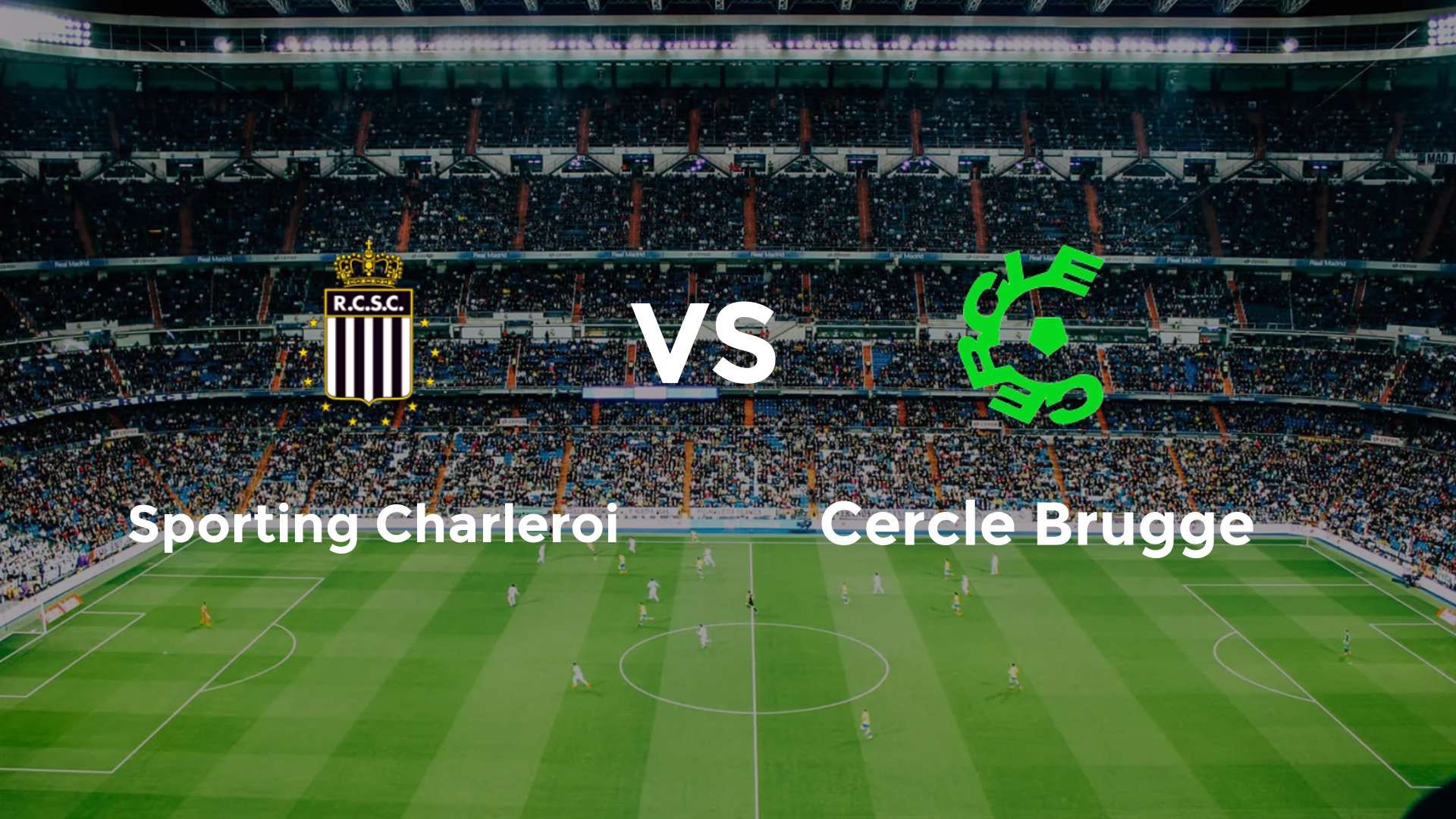 Sporting Charleroi vs Cercle Brugge