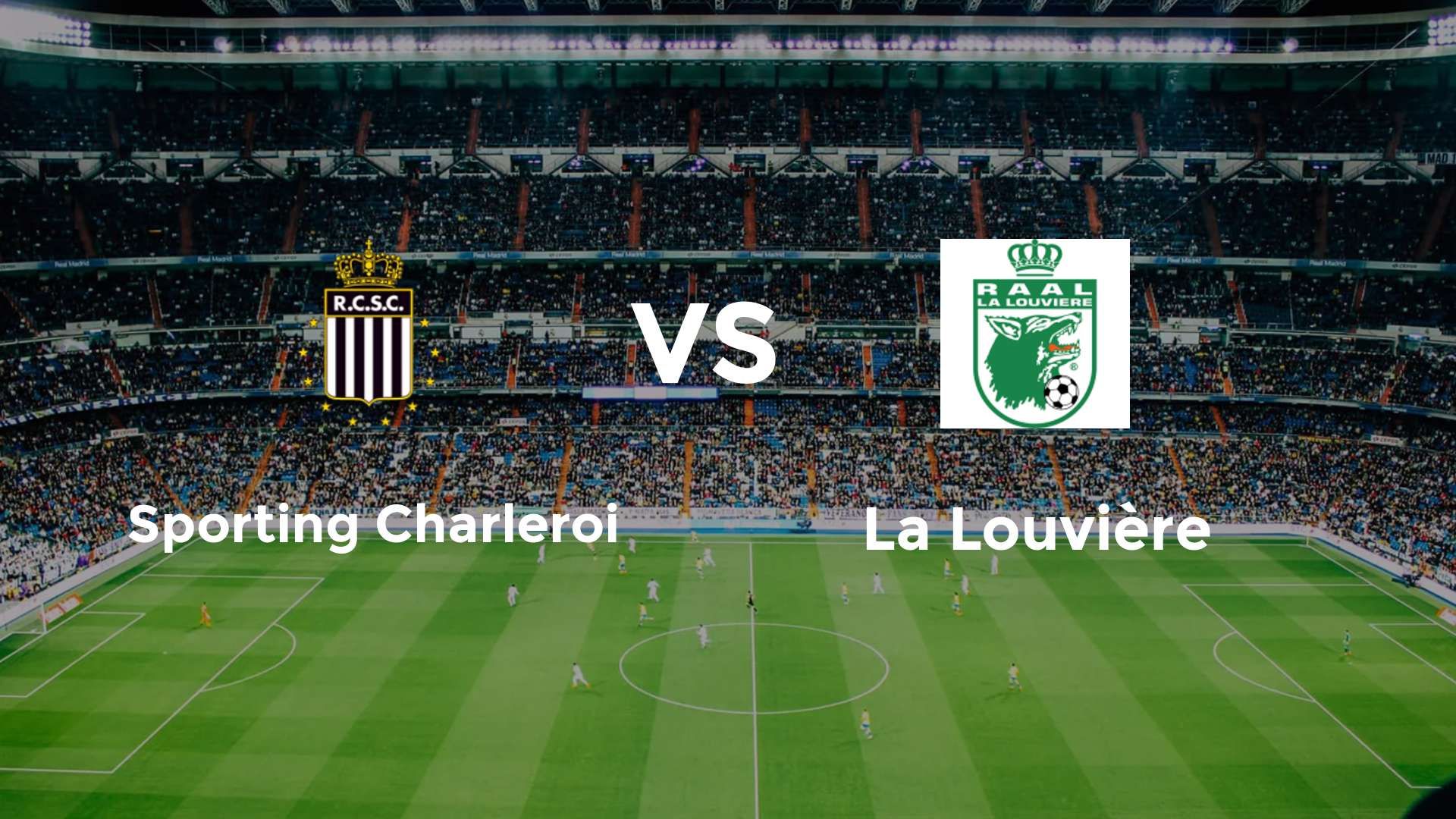 Sporting Charleroi vs La Louvière