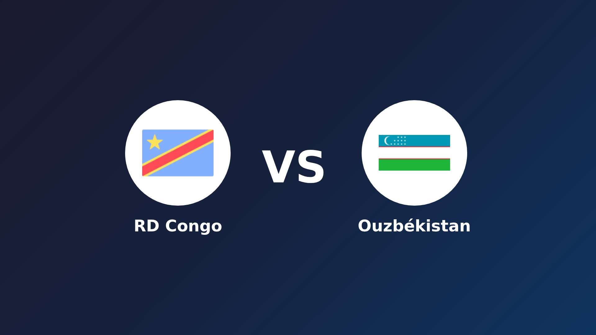RD Congo vs Ouzbékistan