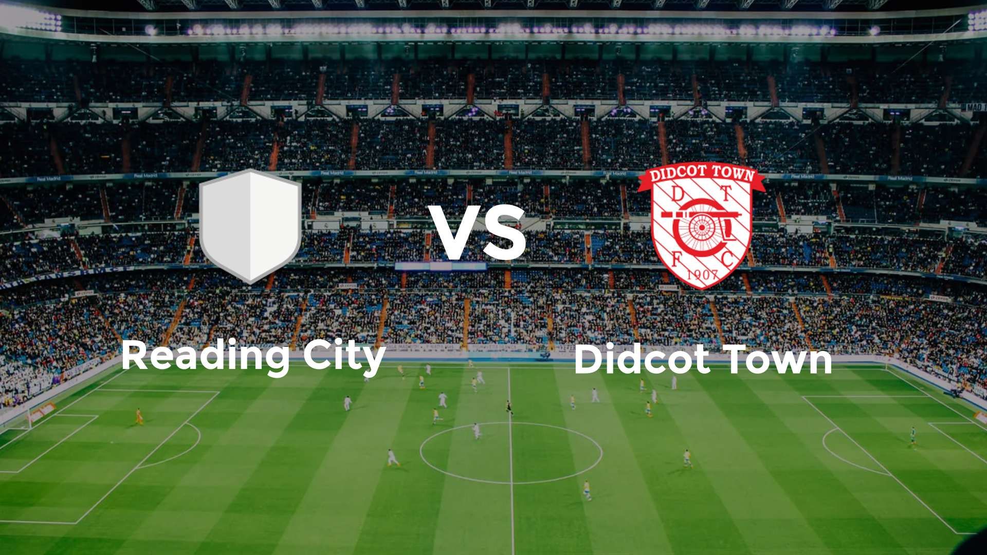 Reading City vs Didcot Town