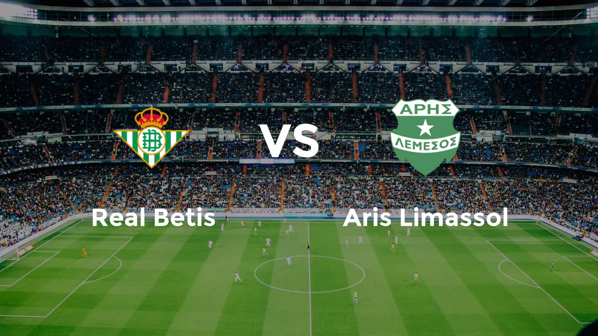 Real Betis vs Aris Limassol