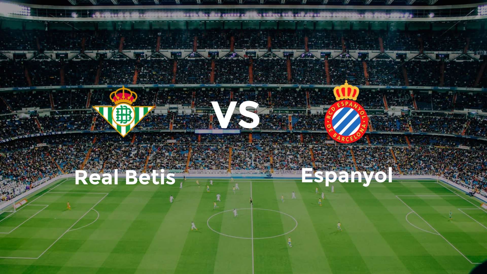 Real Betis vs Espanyol