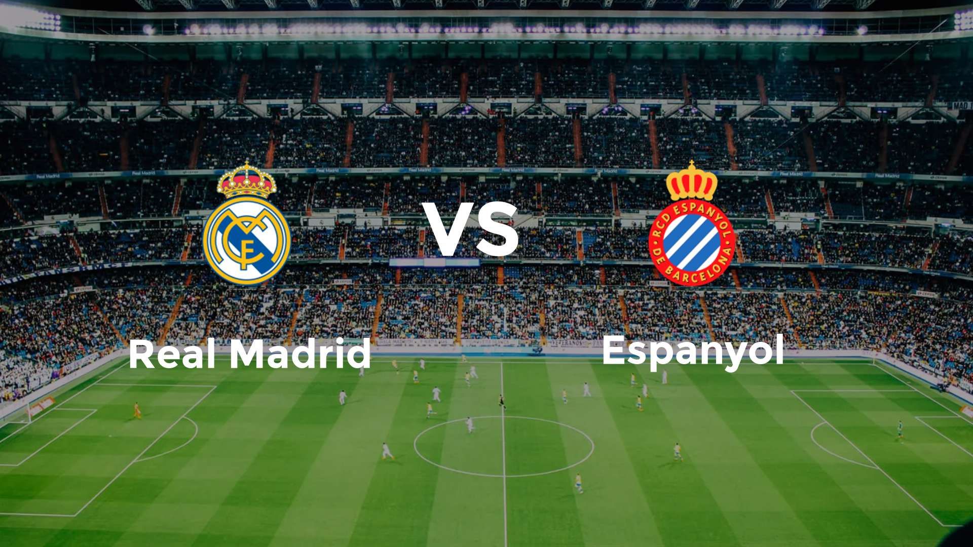 Real Madrid vs Espanyol