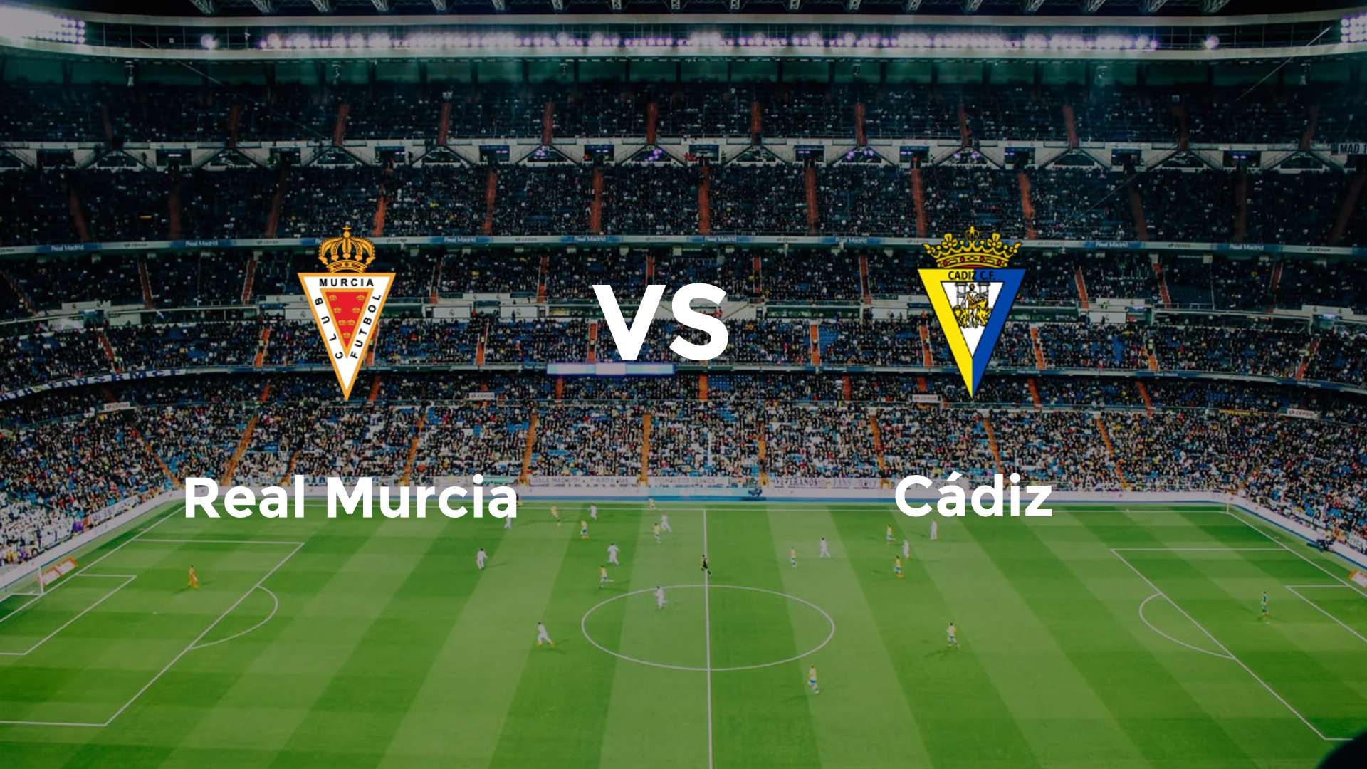 Real Murcia vs Cádiz