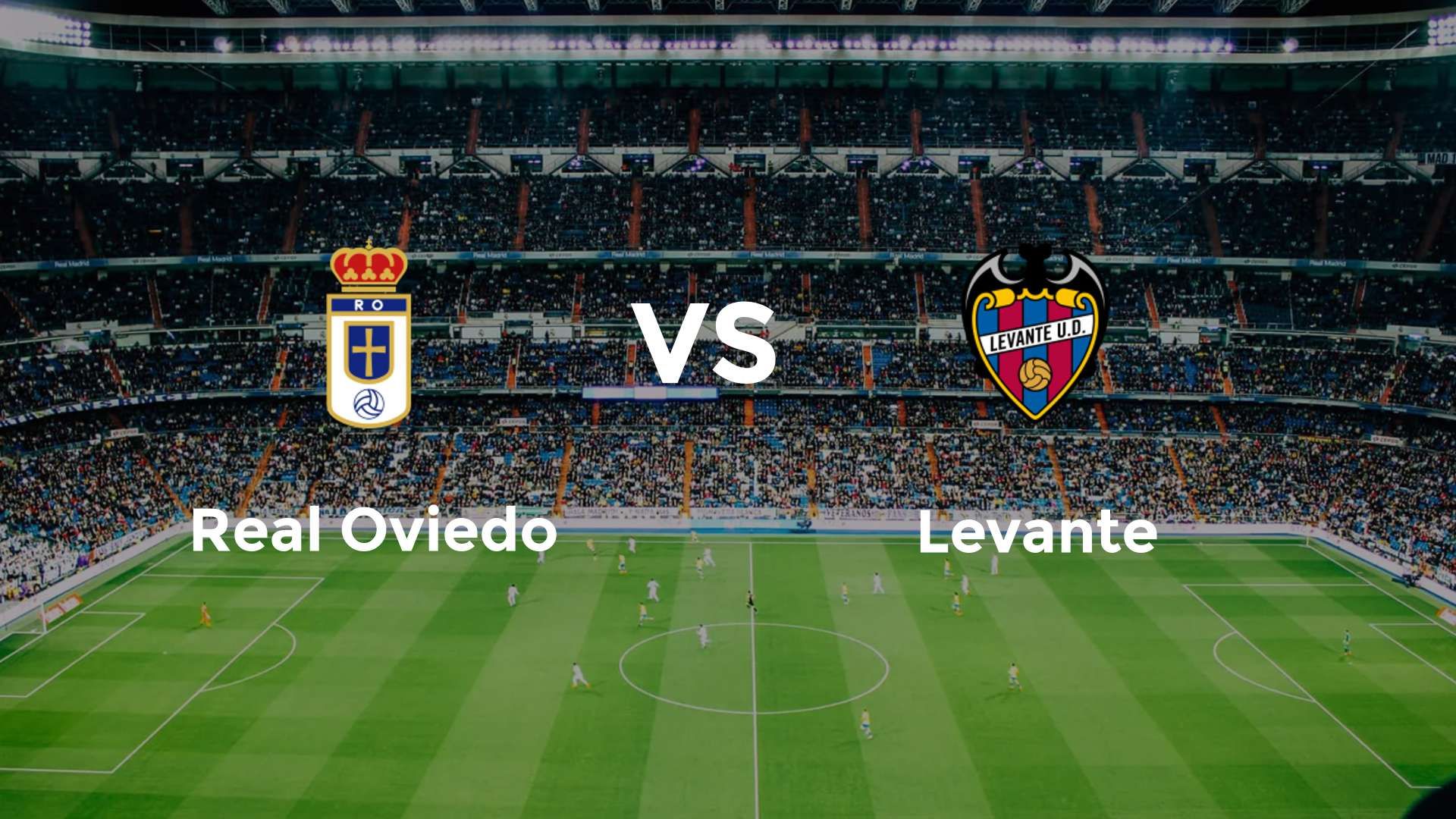 Real Oviedo vs Levante
