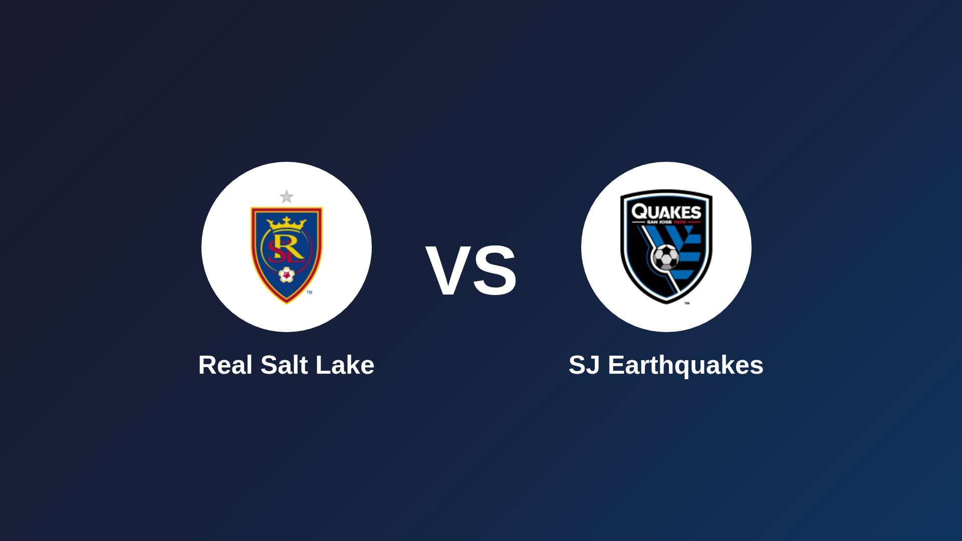 Real Salt Lake vs SJ Earthquakes