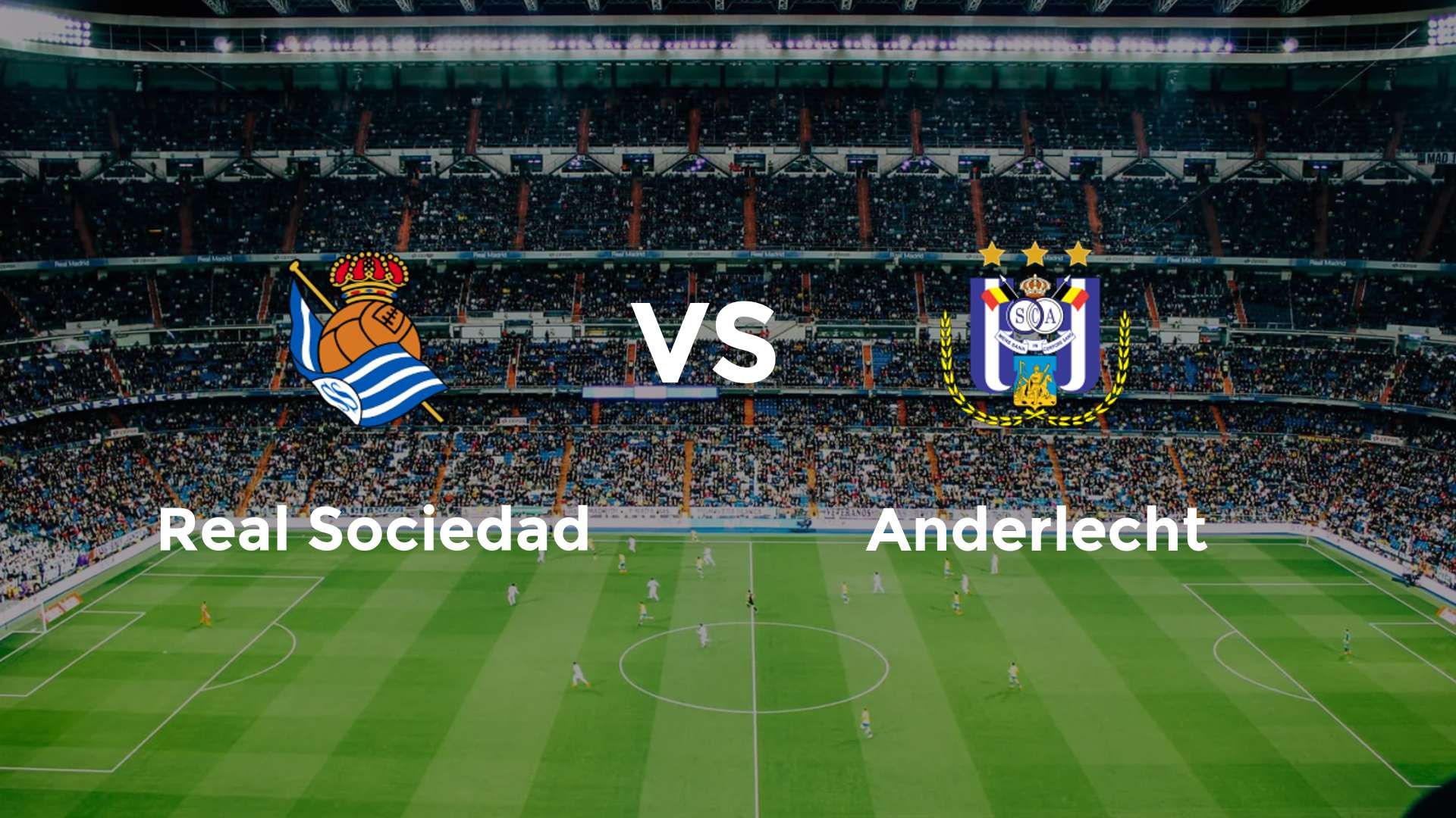 Real Sociedad vs Anderlecht