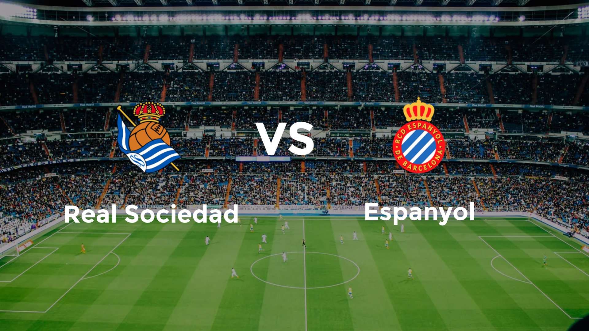 Real Sociedad vs Espanyol