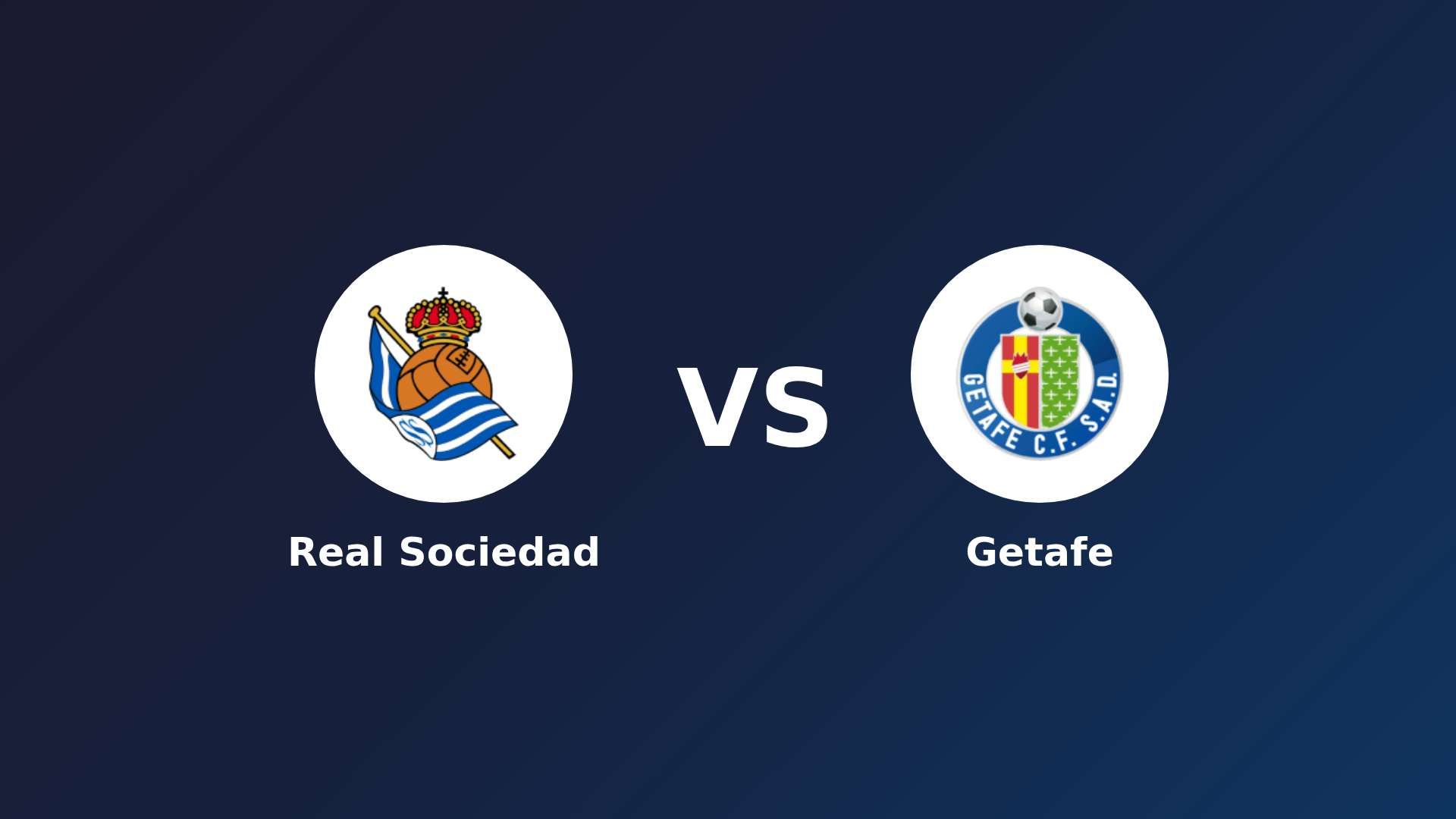 Real Sociedad vs Getafe