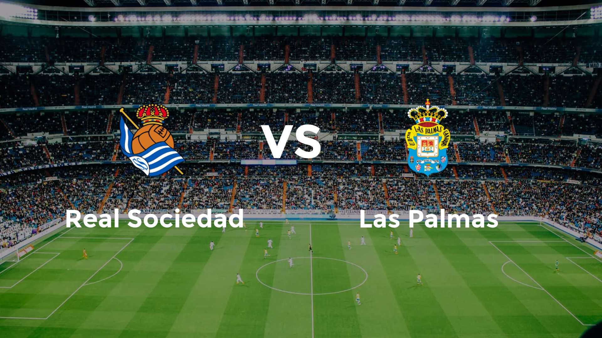 Real Sociedad vs Las Palmas