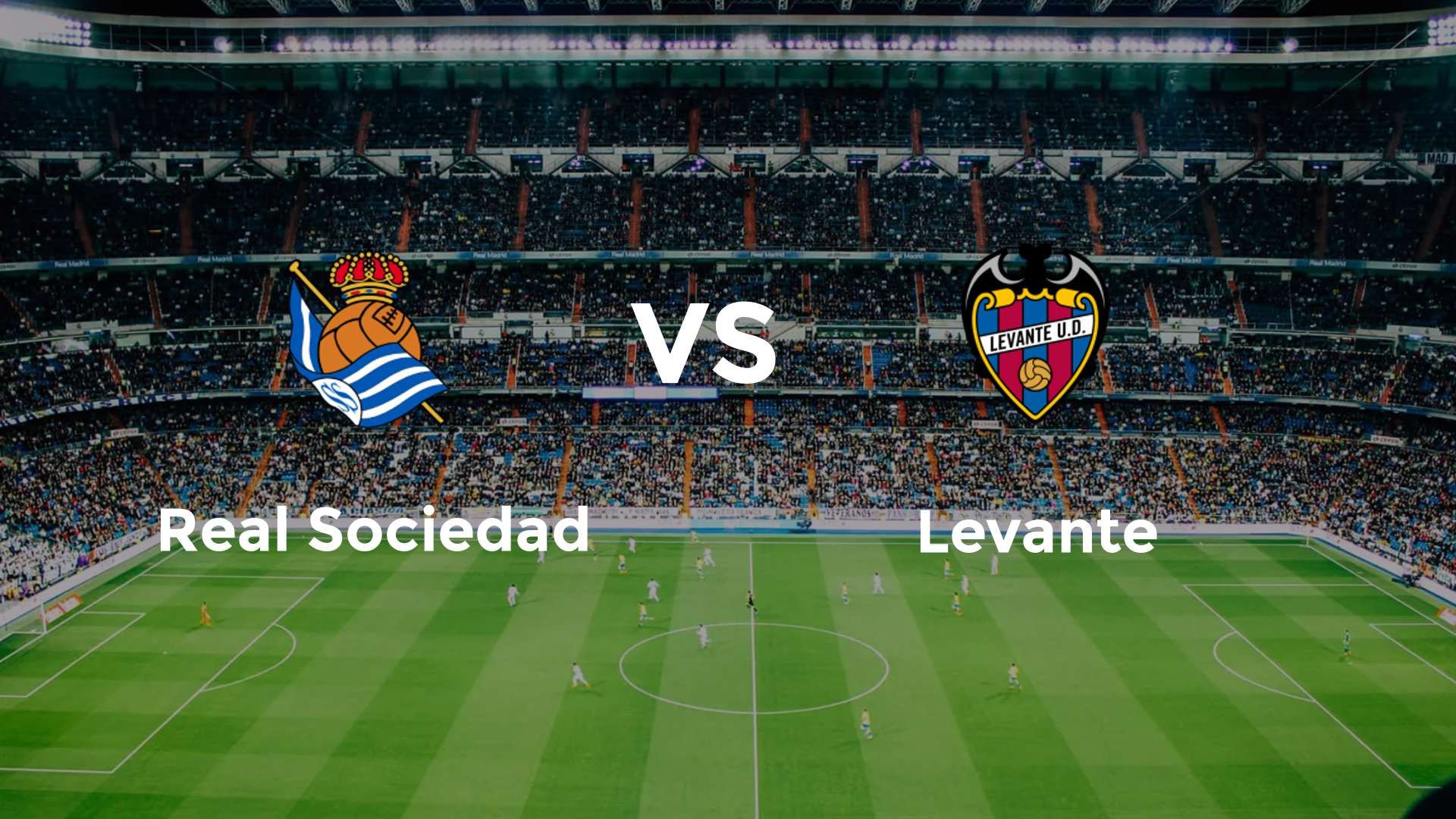 Real Sociedad vs Levante