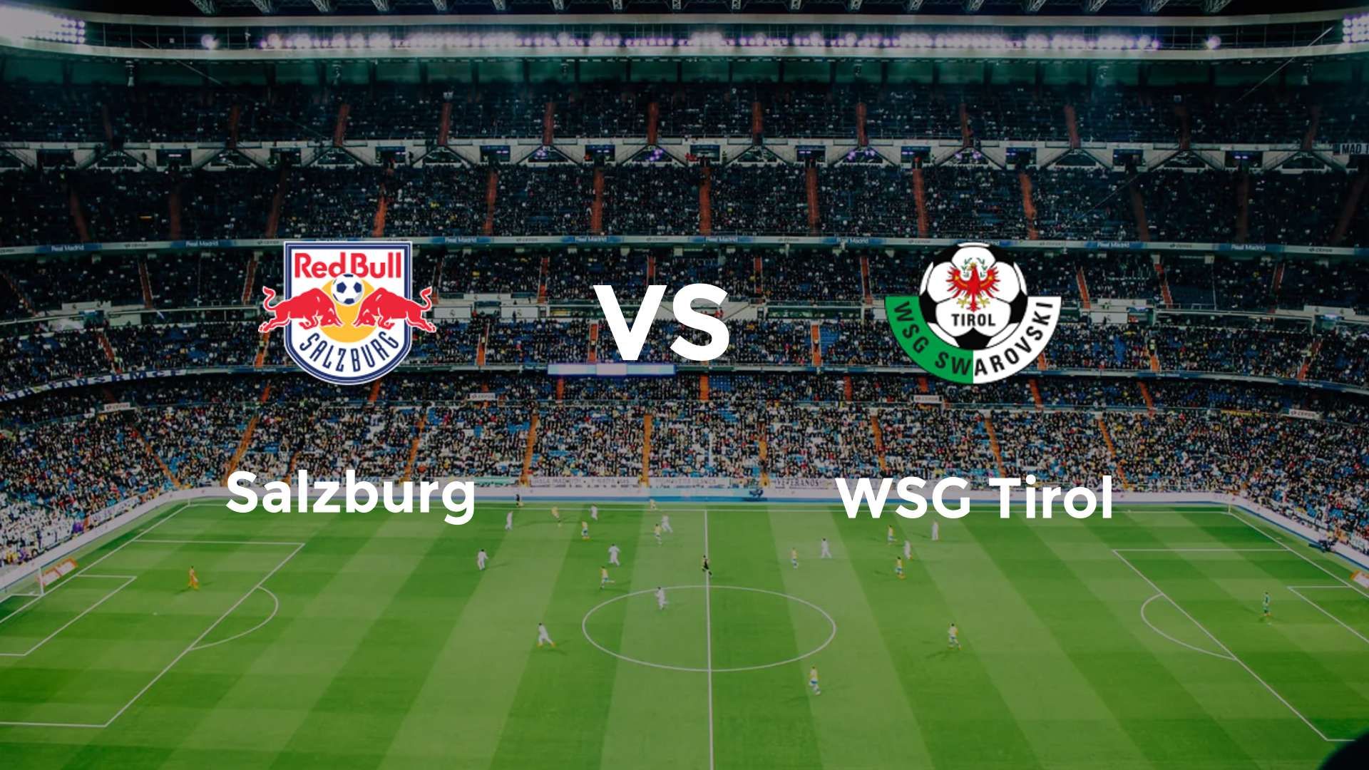 Salzburg vs (F)SG Tirol