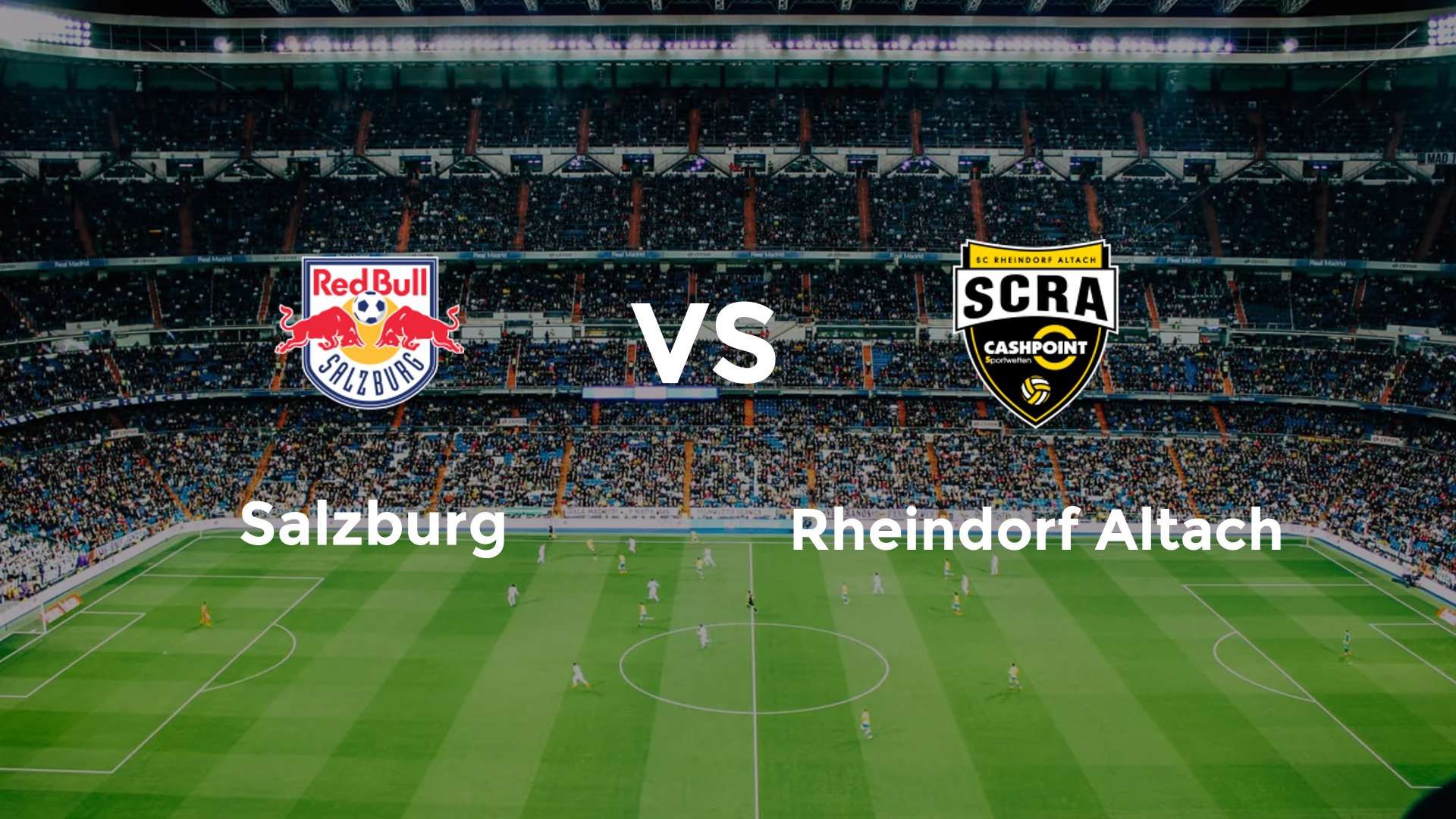Salzburg vs Rheindorf Altach