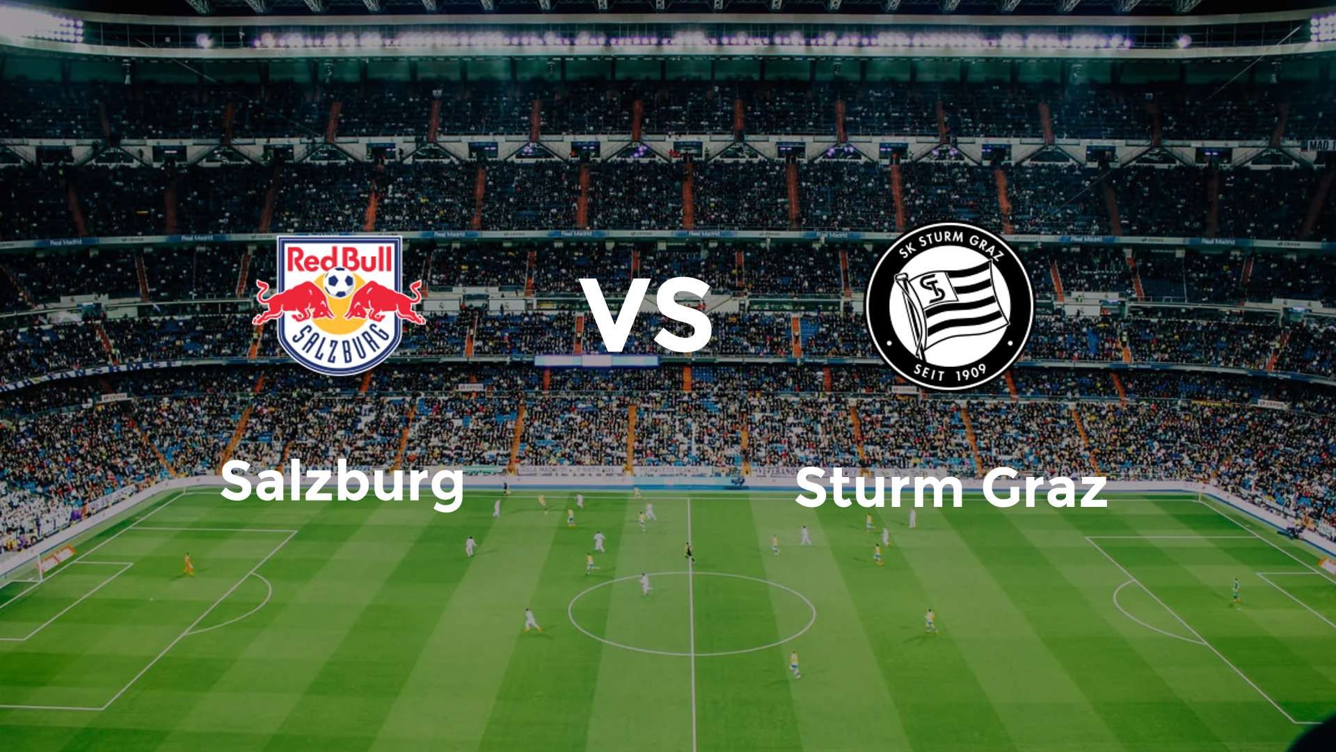 Salzburg vs Sturm Graz
