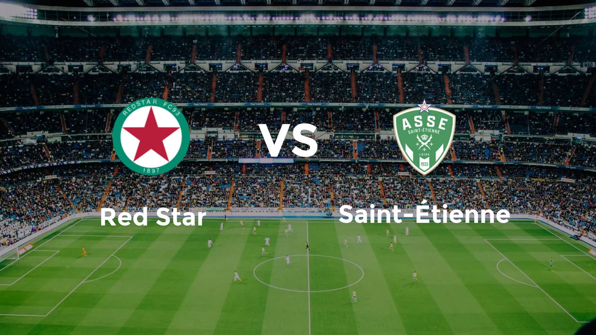 Red Star vs Saint-Étienne