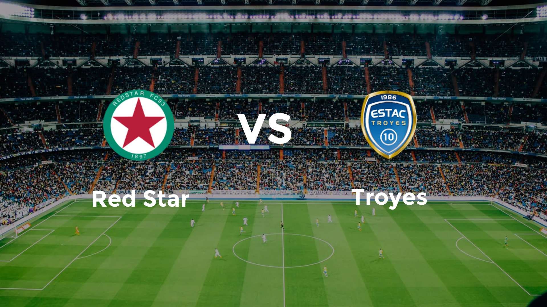 Red Star vs Troyes