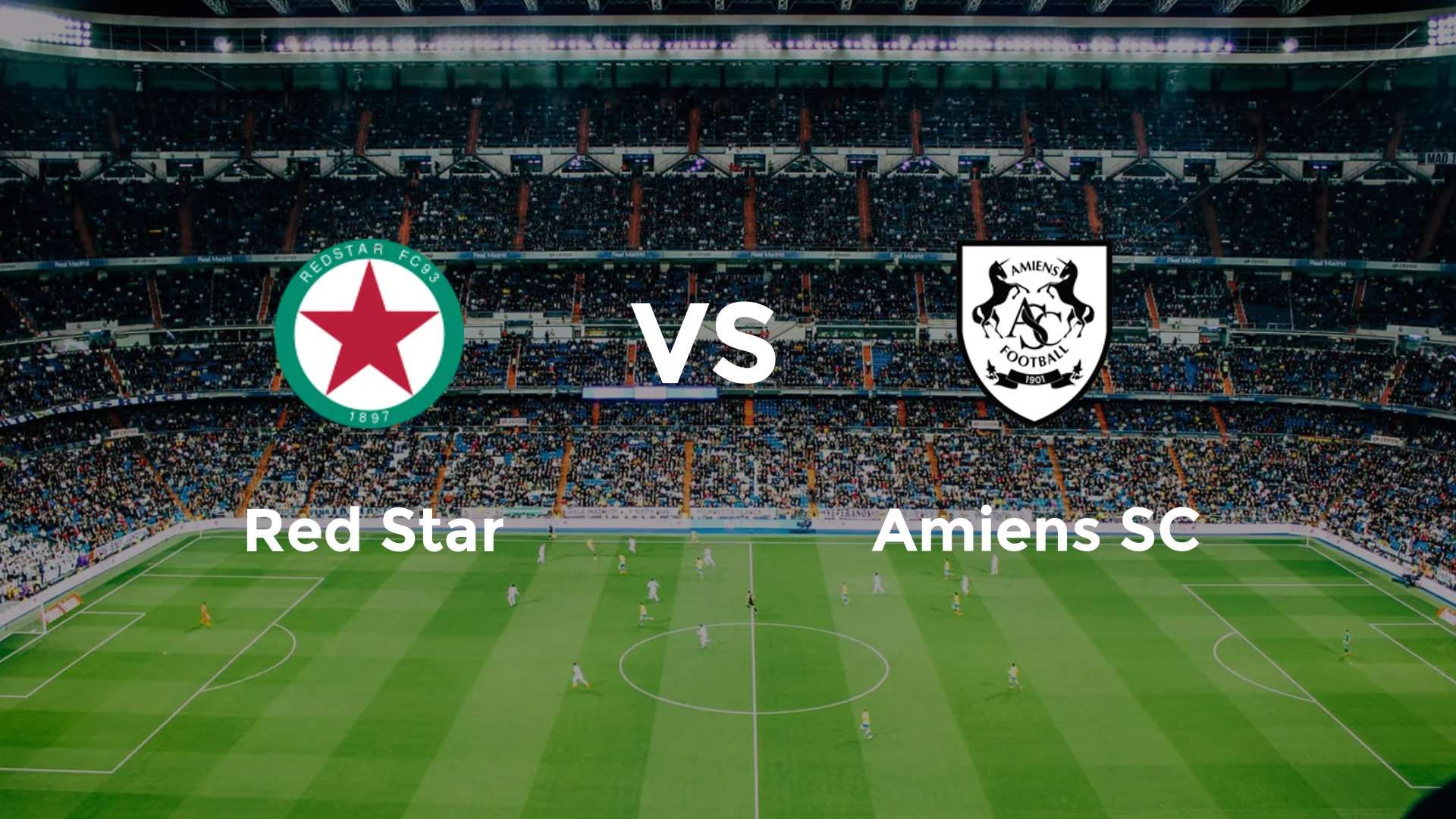 Red Star vs Amiens SC