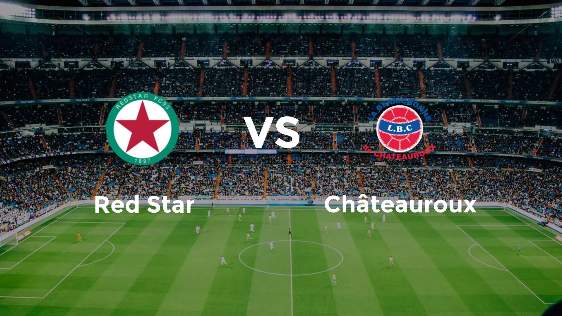 Red Star vs Châteauroux