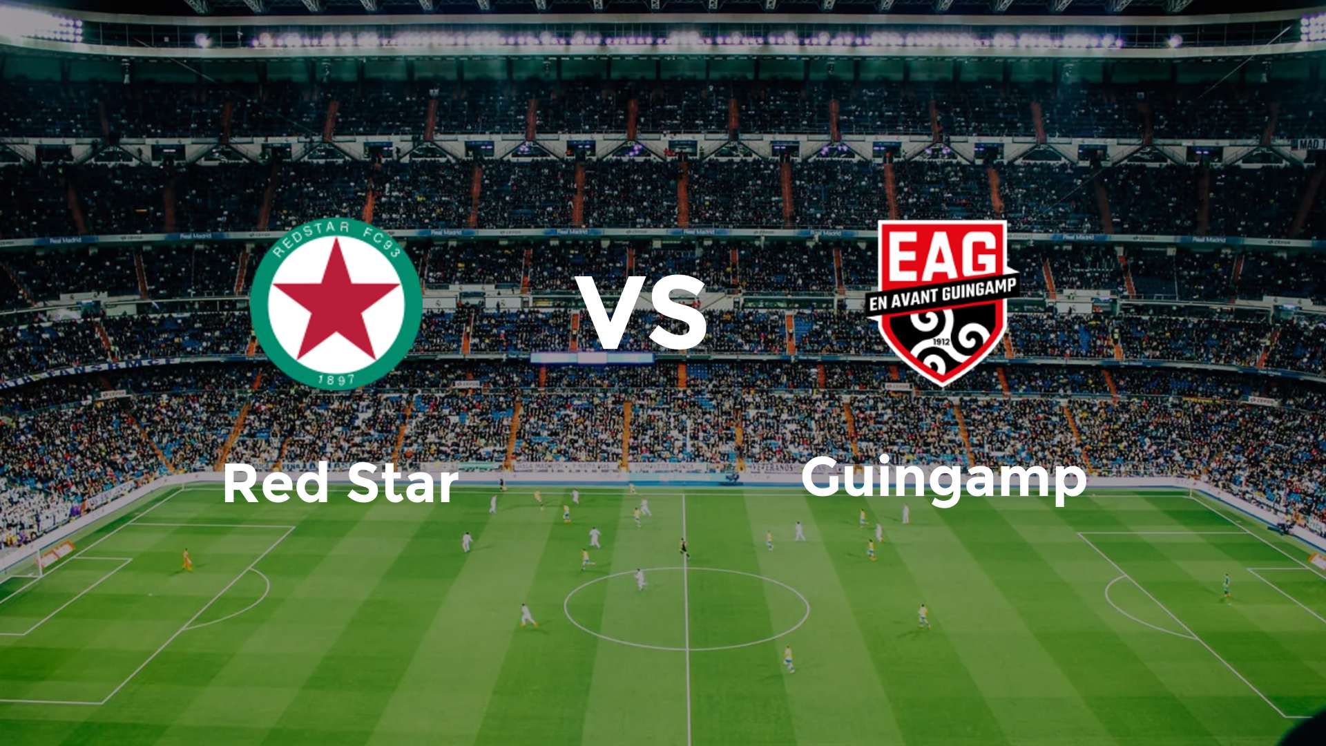 Red Star vs Guingamp